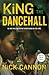 King of the Dancehall by Nick Cannon