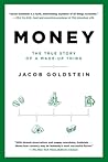 Money: The True S...