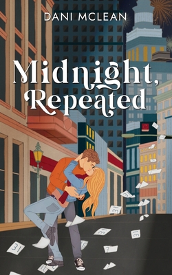 Midnight, Repeated (Movie Magic Novellas)