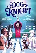 The Dog Knight