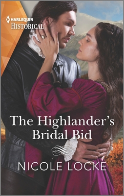 The Highlander's Bridal Bid (Lovers and Highlanders, #1)