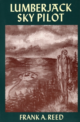 Lumberjack Sky Pilot (Paperback)