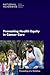 Promoting Health Equity in ...