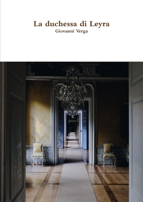 La duchessa di Leyra (Paperback)