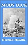 Moby Dick; or the...