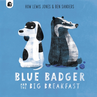 Blue Badger and the Big Breakfast (Blue Badger #2)