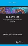 Cognitive IoT (Intelligent Signal Processing and Data Analysis)