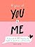 A Year of You and Me: A Jou...
