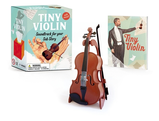 Book cover: Tiny Violin: Soundtrack for Your Sob Story (RP Minis) by Sarah Royal