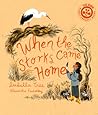 When The Storks Came Home (Volume 2) by Isabella Tree