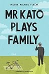 Mr Katō Plays Family
