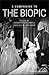 A Companion to the Biopic