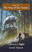 The Way of the Hunter (Eight #2)
