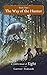 The Way of the Hunter (Eigh...