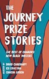 The Journey Prize Stories 33: The Best of Canada's New Black Writers