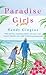Paradise Girls: A Novel