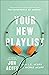 Your New Playlist: The Student's Guide to Tapping into the Superpower of Mindset