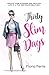 Thirty Slim Days: Create your slender and healthy life in a fun and enjoyable way