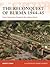 The Reconquest of Burma 1944–45 by Robert Lyman