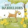 Doe's Dandelions (Woodland Friends)