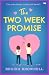 The Two Week Promise by Regina Brownell