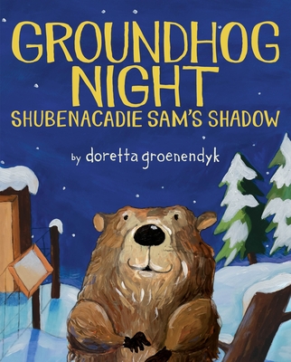 Groundhog Night: Shubenacadie Sam’s Shadow
