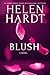 Blush (Black Rose, #1)