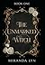 The Unmarked Witch (Unmarked, #1)