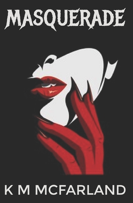 Masquerade: A steamy offbeat paranormal vampire romance (The Vampyr)