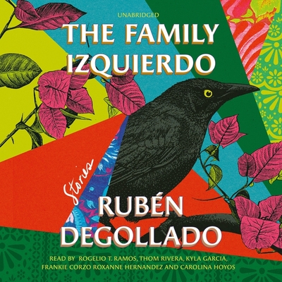 The Family Izquierdo: Stories