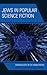 Jews in Popular Science Fiction by Valerie Estelle Frankel