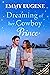 Dreaming of Her Cowboy Prin...
