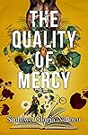 The Quality of Mercy