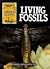 Living Fossils