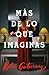 Más de lo que imaginas