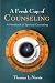 A Fresh Cup of Counseling: A Handbook of Spiritual Counseling