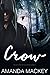 Crow: A dark romance