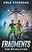 Fragments: The Revelation (Fragments #1)