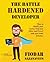 The Battle Hardened Developer