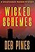 Wicked Schemes: (Mimi Goldm...