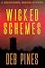 Wicked Schemes: (Mimi Goldman Chautauqua Mysteries, #9)