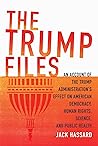 The Trump Files: ...