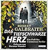 Das tiefschwarze Herz by Robert Galbraith