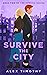 Survive the City (Survive S...