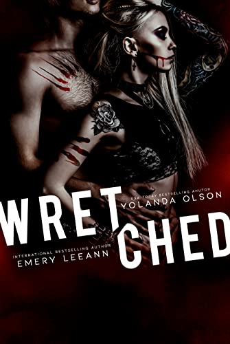 Wretched (Kindle Edition)