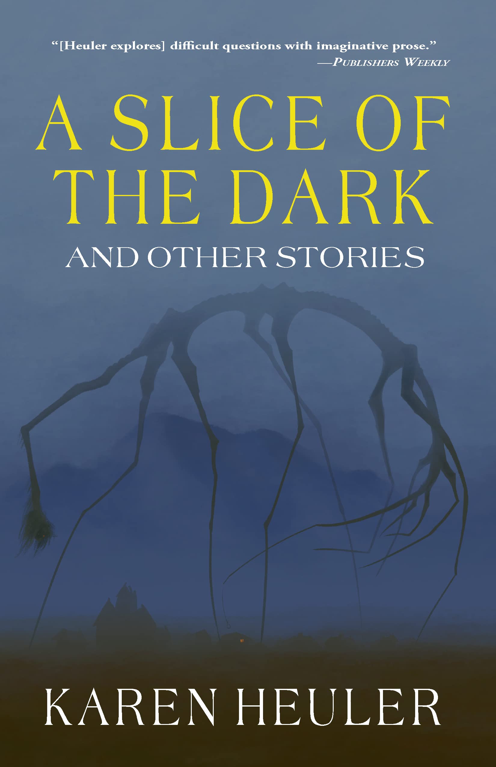 A Slice of the Dark and Other Stories (Kindle Edition)