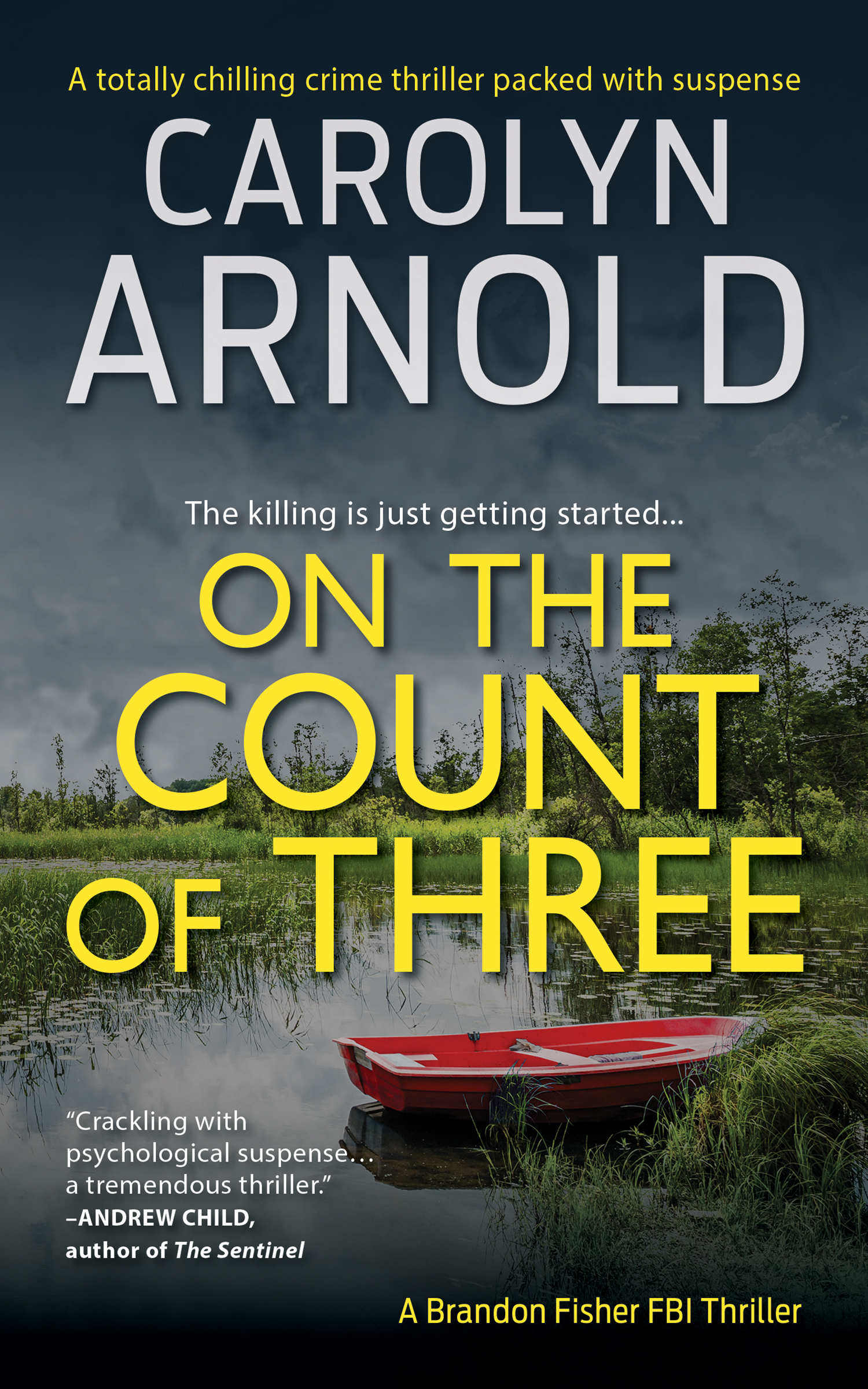 On the Count of Three (Brandon Fisher FBI, #7)