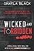 Wicked and Forbidden (Zyron & Tessa: The Complete Duet) (Wicked Lovers: Soldiers For Hire)