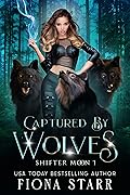 Captured by Wolves
