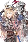 Goblin Slayer, Vol. 14 (light novel)